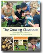 The Growing Classroom Activity Guide
